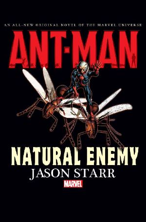 [Marvel Prose Novels 01] • Ant-Man Natural Enemy